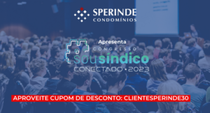 ADMINISTRAÇÃO DE CONDOMÍNIOS – SÍNDICOS CONECTADOS COM TECNOLOGIA E AUTOMAÇÃO PARA O FUTURO